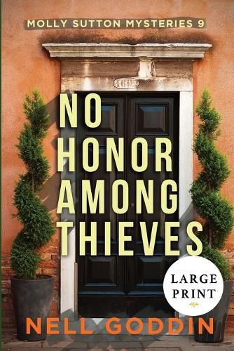 Cover image for No Honor Among Thieves: (Molly Sutton Mysteries 9) LARGE PRINT