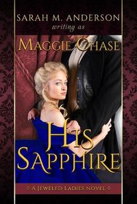 Cover image for His Sapphire: A Historical Western BDSM Romance