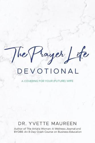 Cover image for The Prayer Life Devotional (Husband)