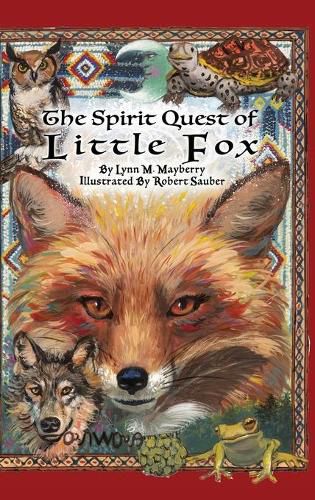 Cover image for The Spirit Quest of Little Fox