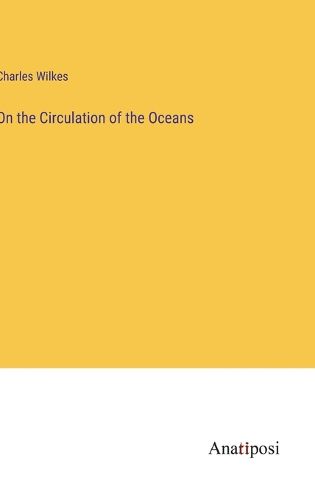 Cover image for On the Circulation of the Oceans