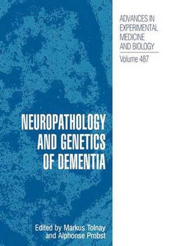 Cover image for Neuropathology and Genetics of Dementia