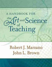 Cover image for A Handbook for the Art and Science of Teaching