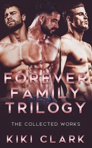 Cover image for Forever Family Trilogy