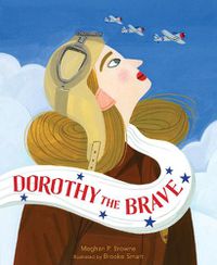 Cover image for Dorothy the Brave