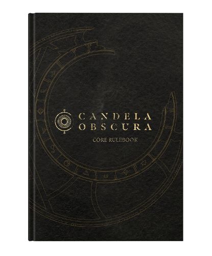Cover image for Candela Obscura Core Rulebook