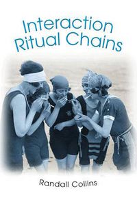 Cover image for Interaction Ritual Chains