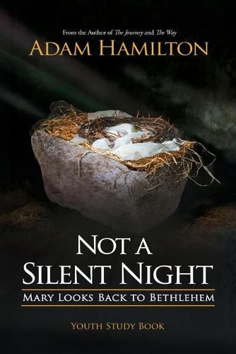 Not a Silent Night Youth Study Book