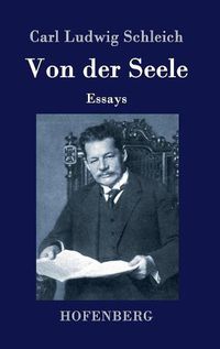 Cover image for Von der Seele: Essays