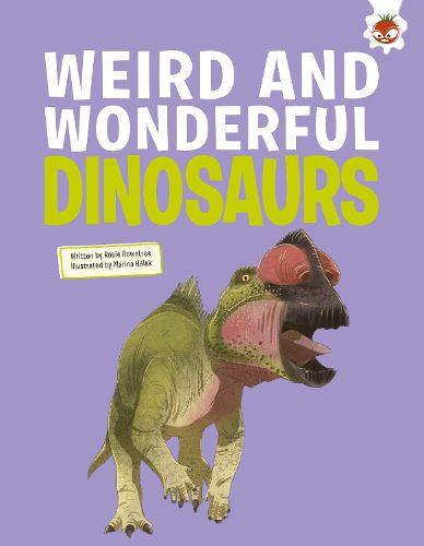 Cover image for Weird and Wonderful Dinosaurs