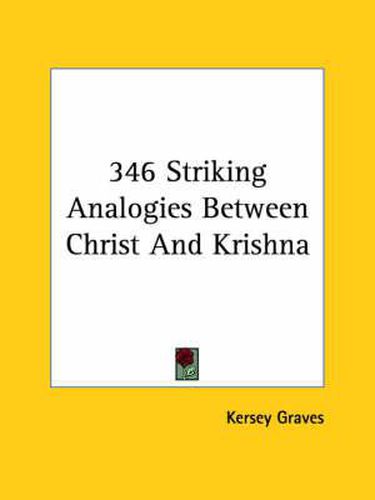 Cover image for 346 Striking Analogies Between Christ and Krishna