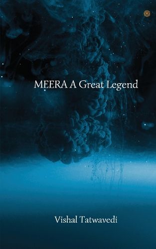 Cover image for MEERA A Great Legend