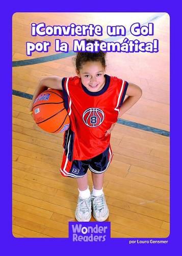 Cover image for !Convierte Un Gol Por La Matematica!