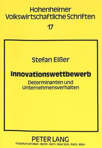 Cover image for Innovationswettbewerb: Determinanten Und Unternehmensverhalten