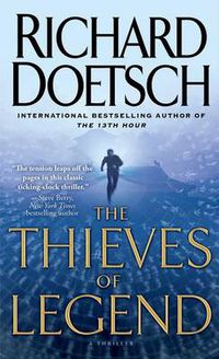 Cover image for The Thieves of Legend: A Thriller