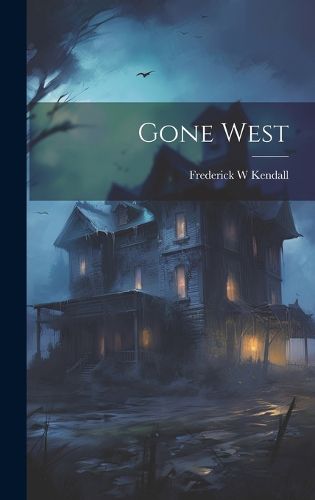 Cover image for Gone West