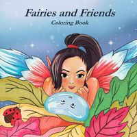 Cover image for Faires and Friends Coloring Book