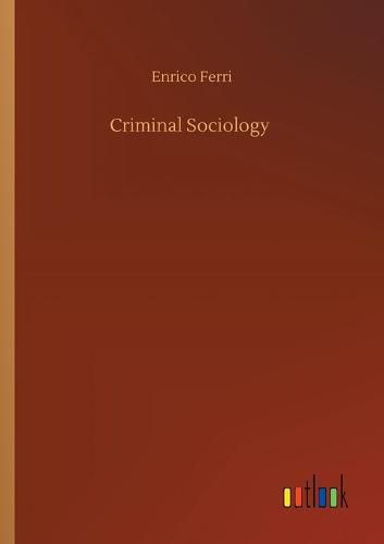 Criminal Sociology