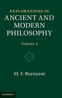 Cover image for Explorations in Ancient and Modern Philosophy: Volume 4