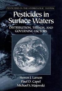 Cover image for Pesticides in Surface Waters: Distribution, Trends, and Governing Factors