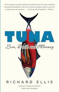 Cover image for Tuna: Love, Death, and Mercury