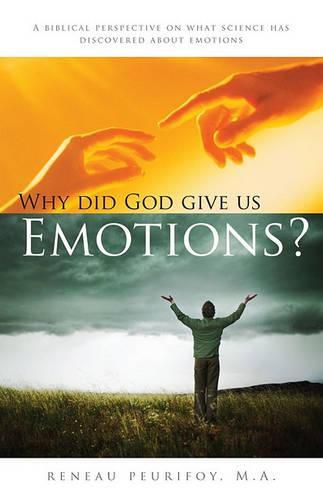 Cover image for Why Did God Give Us Emotions