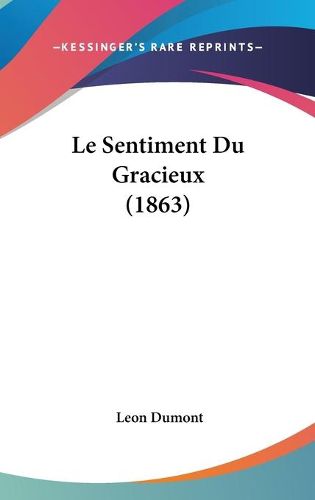 Cover image for Le Sentiment Du Gracieux (1863)