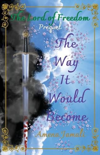 Cover image for The Way It Would Become