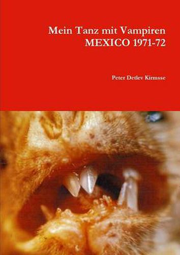 Cover image for Mein Tanz mit Vampiren MEXICO 1971-72