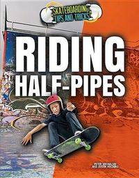 Cover image for Riding Half-Pipes