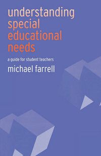 Cover image for Understanding Special Educational Needs: A Guide for Student Teachers