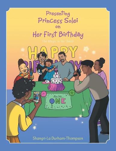 Cover image for Presenting Princess Solei on Her First Birthday