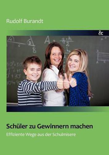 Cover image for Schuler zu Gewinnern machen