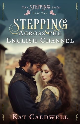 Cover image for Stepping Across the English Channel