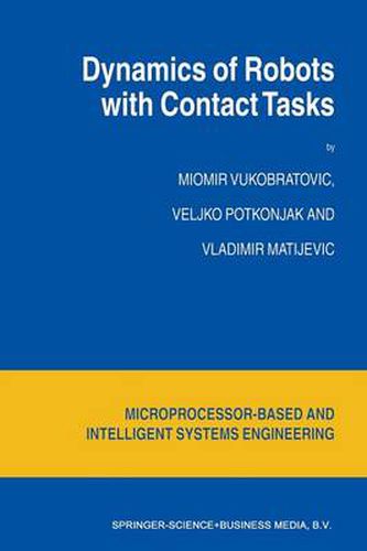 Cover image for Dynamics of Robots with Contact Tasks