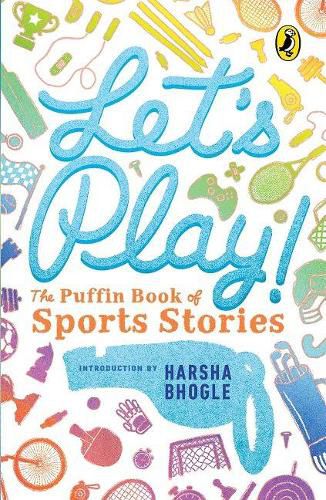 Cover image for Let's Play: Puffin Book Of Sports Stories