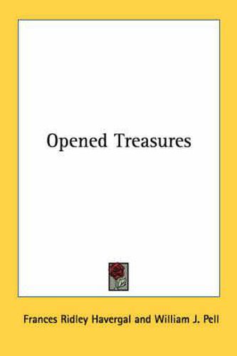 Opened Treasures