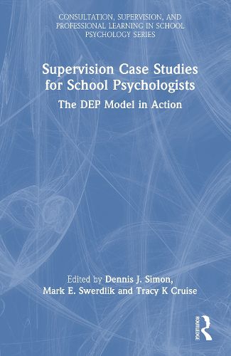 Cover image for Supervision Case Studies for School Psychologists