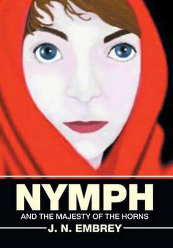 Cover image for Nymph: And the Majesty of the Horns