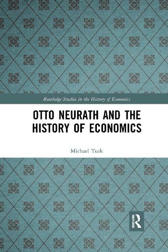 Cover image for Otto Neurath and the History of Economics