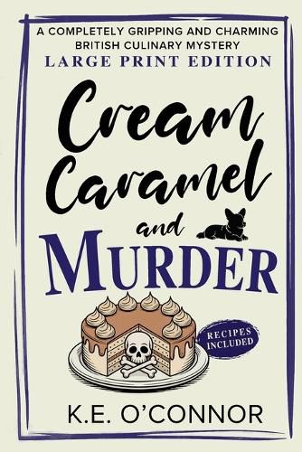 Cover image for Cream Caramel and Murder - Large Print