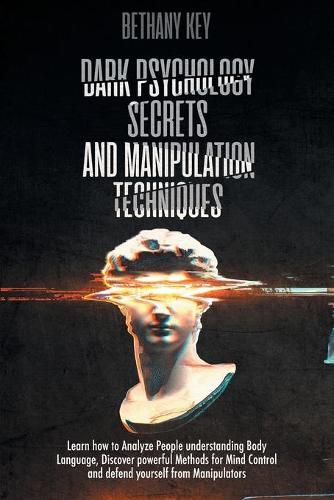 Cover image for Dark Psychology Secrets and Manipulation Techniques