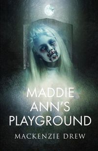 Cover image for Maddie Ann's Playground