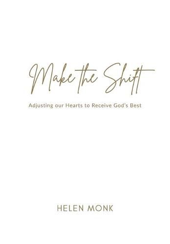 Cover image for Make the Shift