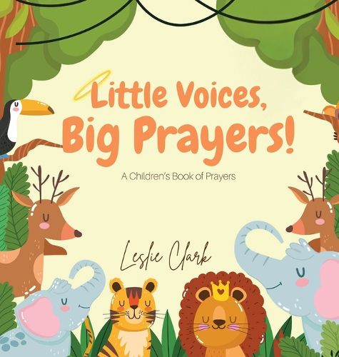 Cover image for Little Voices, Big Prayers!