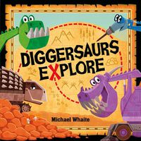 Cover image for Diggersaurs Explore