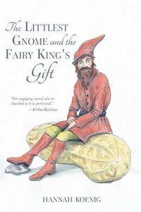 Cover image for The Littlest Gnome and the Fairy King's Gift