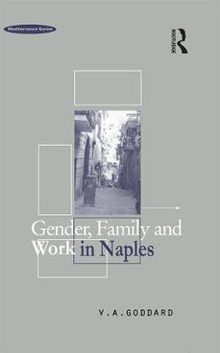 Cover image for Gender, Family and Work in Naples