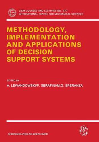 Cover image for Methodology, Implementation and Applications of Decision Support Systems