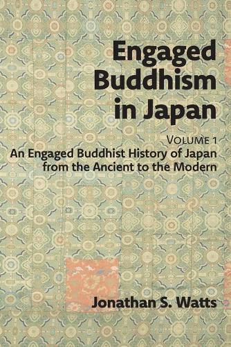 Cover image for Engaged Buddhism in Japan, volume 1